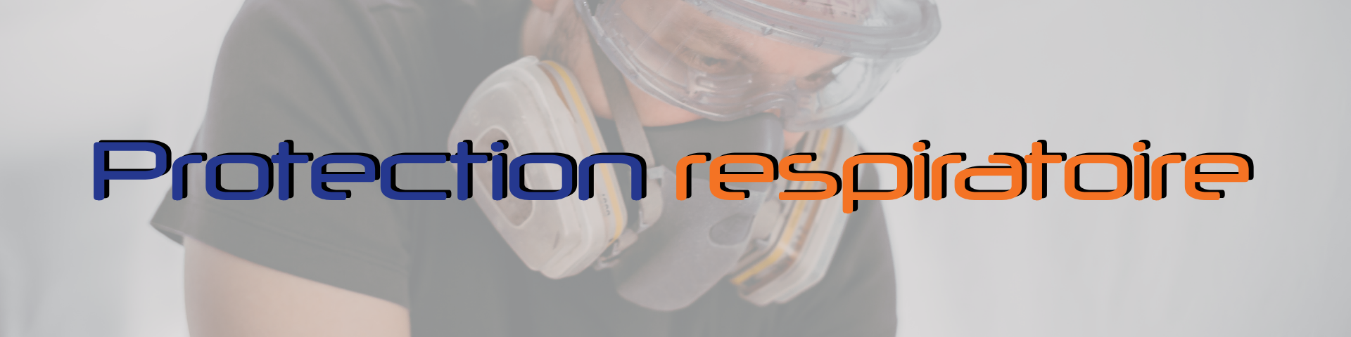 Header-1-1 Protection respiratoire