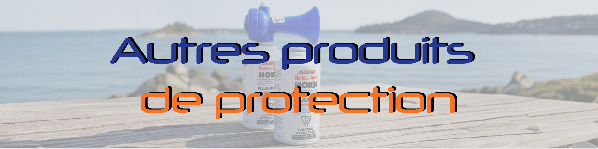 Header-17 Autres produits  de protection